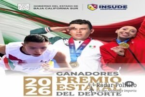 Cinco sudcalifornianos recibirán el Premio Estatal del Deporte 2026: INSUDE